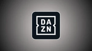 DAZN – Ultimate Sports Entertainment Streaming Platform