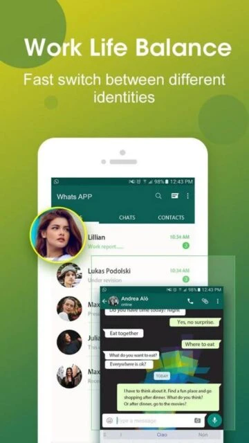 Do Multiple separates Work & Life chats in WhatsApp instantly.