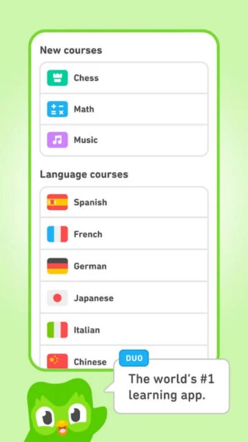 Duolingo offers Chess, Math, Music + languages like Spanish, French, German.