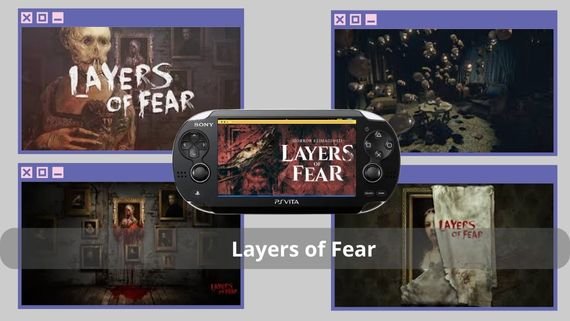 Layers of Fear
