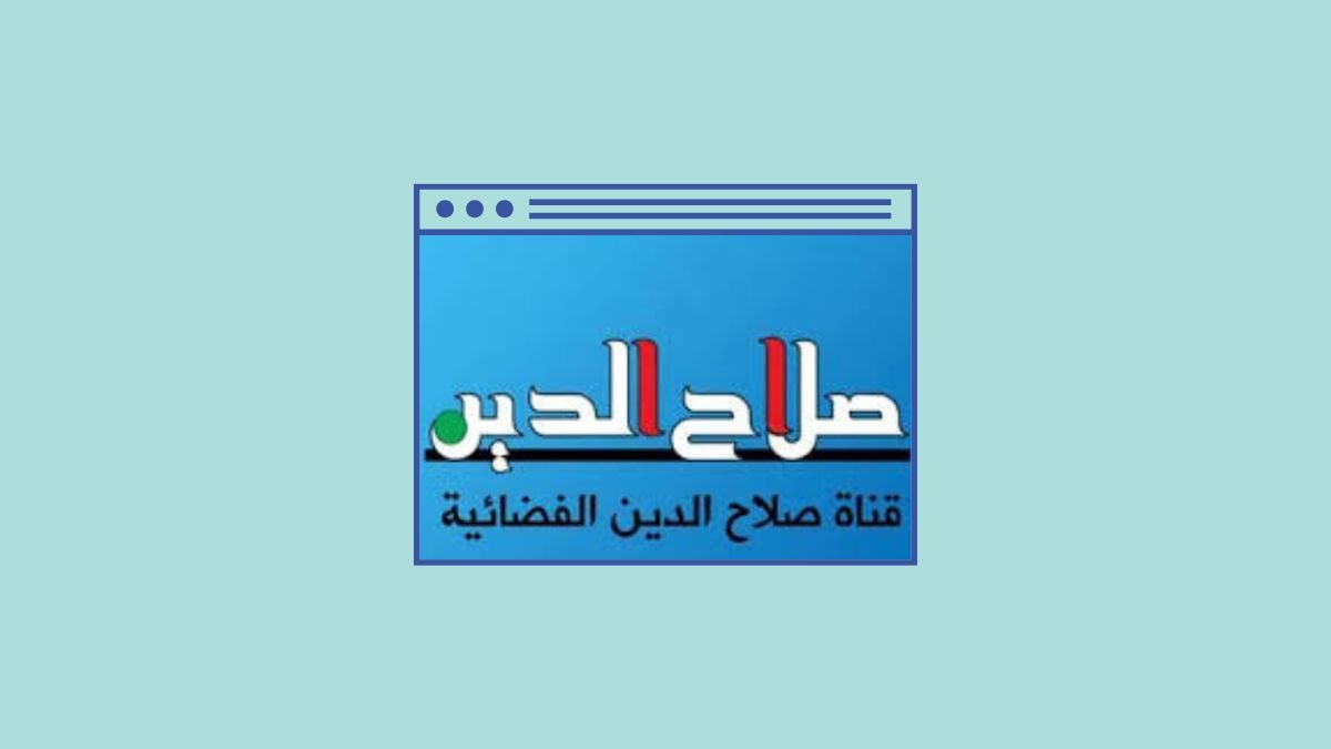 Salahaddin TV Frequency Guide 2025 – Satellite Reception Settings