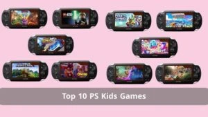 Top 10 PS Kids Games