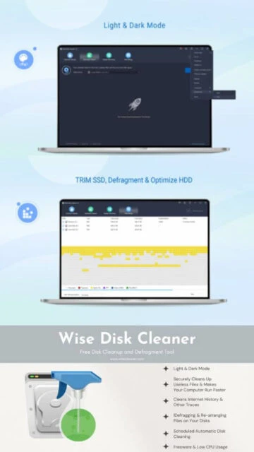 Wise Disk Cleaner Light & Dark Mode. TRIM SSD, defrag HDD.