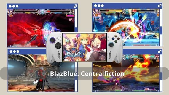 BlazBlue Centralfiction
