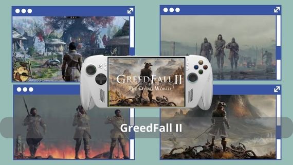 GreedFall II
