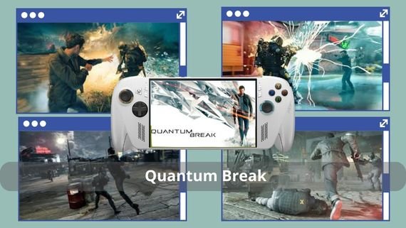 Quantum Break 