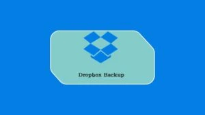 Dropbox Backup – Secure Cloud File Recovery Solution