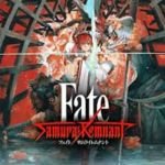 FateSamurai Remnant
